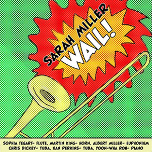 Wail: Sarah Miller