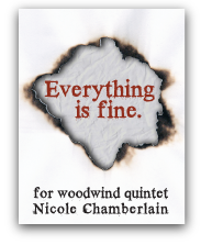 Everything Is Fine. for woodwind quintet
