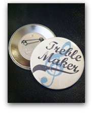 Treble Maker Button